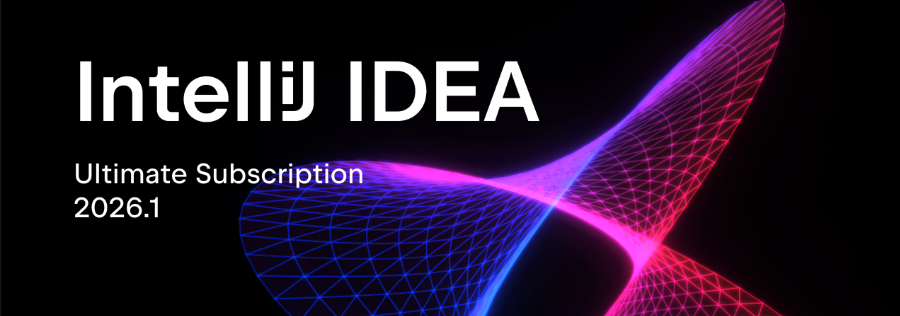 IntelliJ IDEA 2026.1 激活教程